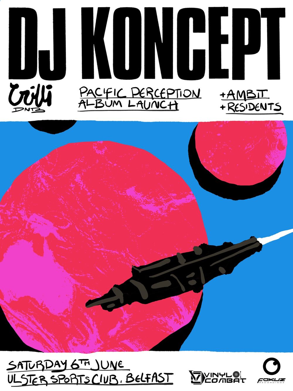 Flyer for Crilli DNB presents: DJ Koncept Pacific Perception LP launch