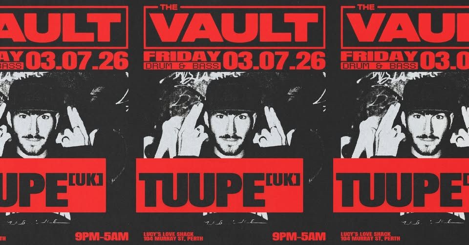 Flyer for The Vault | Fridays: Tuupe