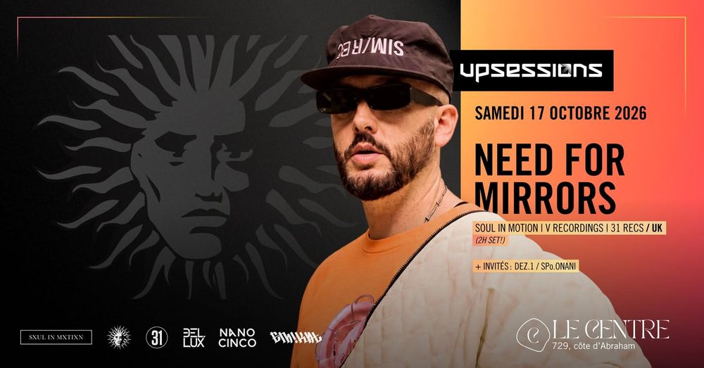 Flyer for Upsessions: Need For Mirrors