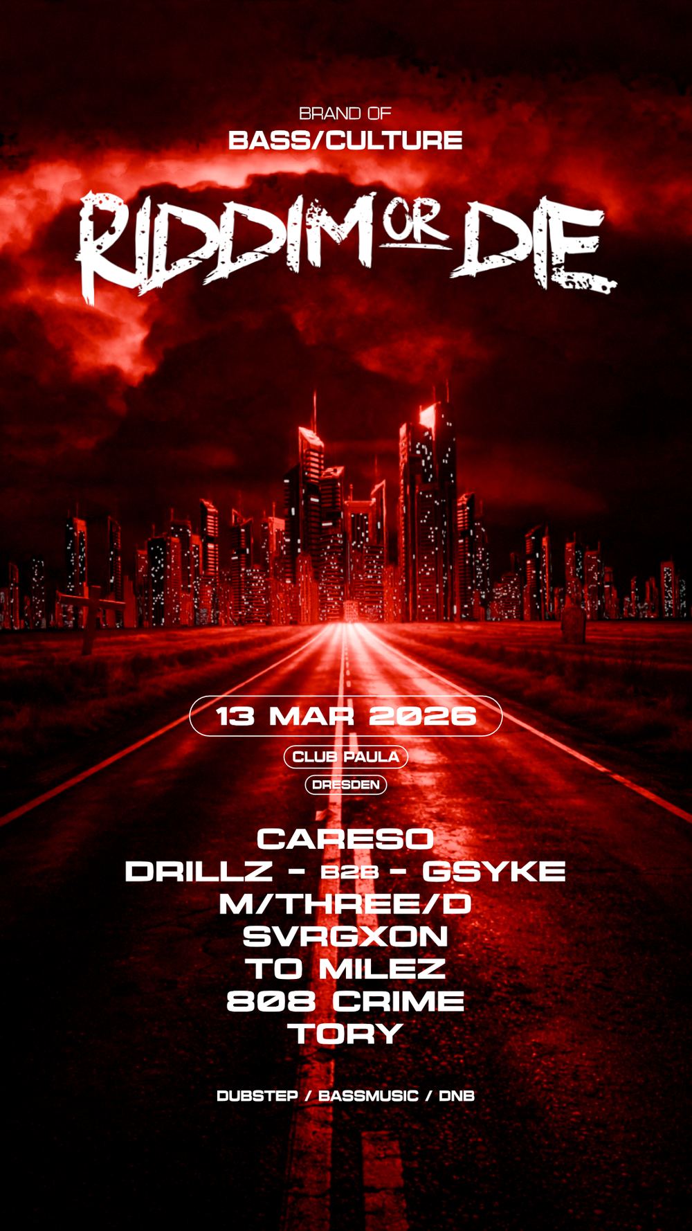 Flyer for RIDDIM OR DIE with CARESO & SVRGXON