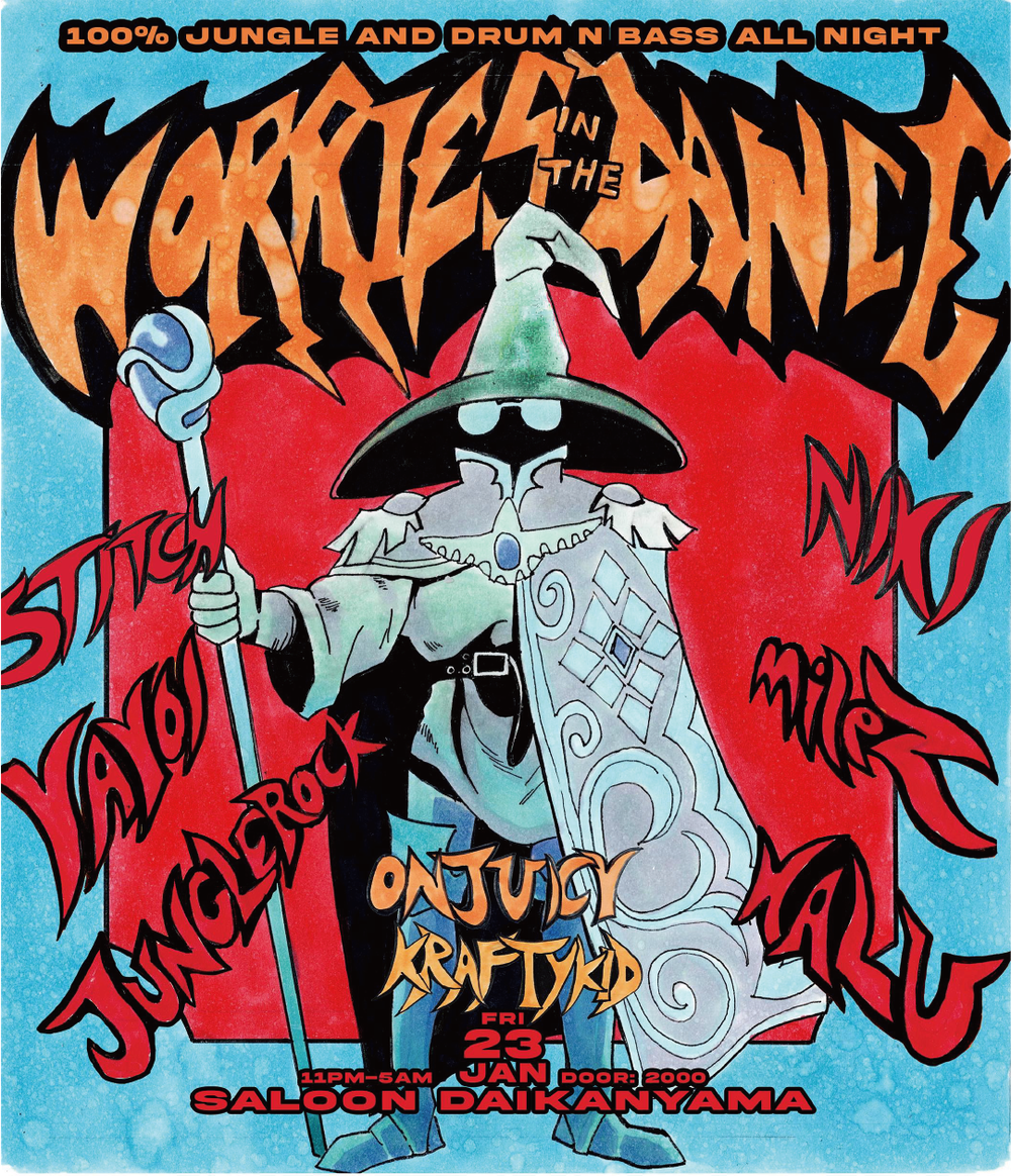 Flyer for WORRIES IN THE DANCE vol.2 Jungle and Drum n Bass all night