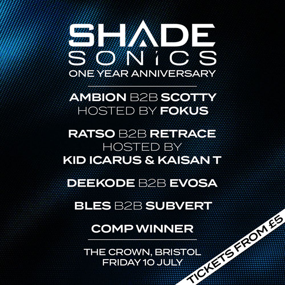 Flyer for Shade Sonics: One Year Anniversary Ft: Ambion, Scotty, Fokus, Kaisan T...