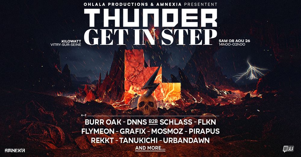 Flyer for Ohlala Producions & Amnexia presentent: Get In Step X Thunder