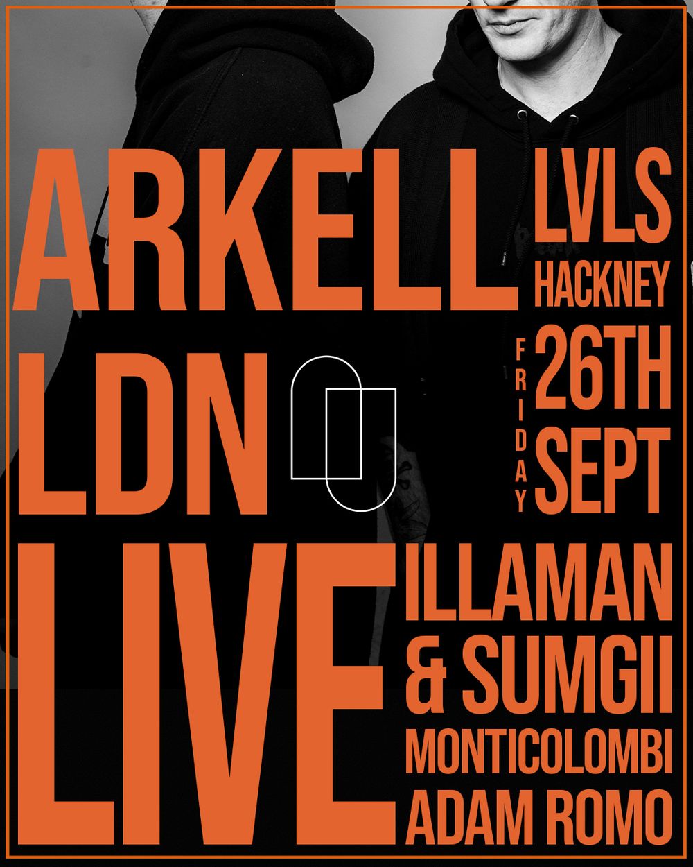 Flyer for ARKELL LDN - LIVE
