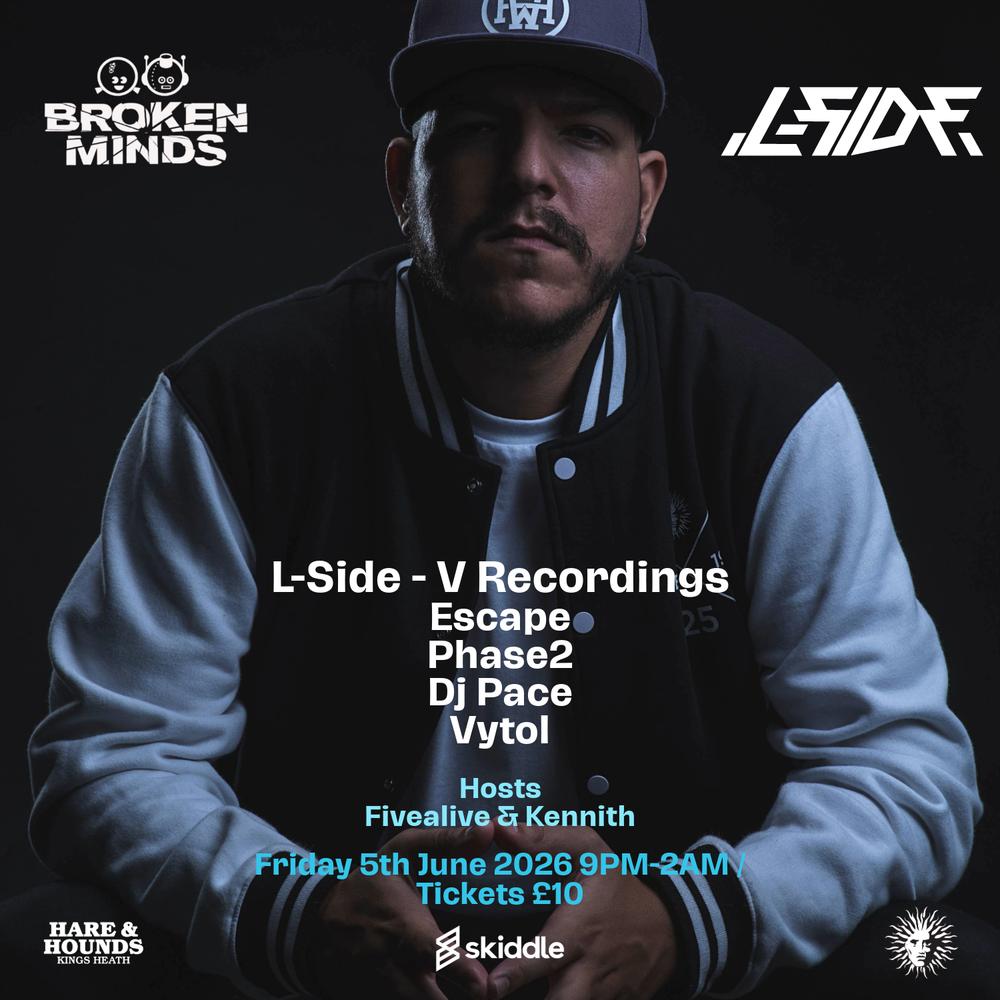 Flyer for Broken Minds presents L-side