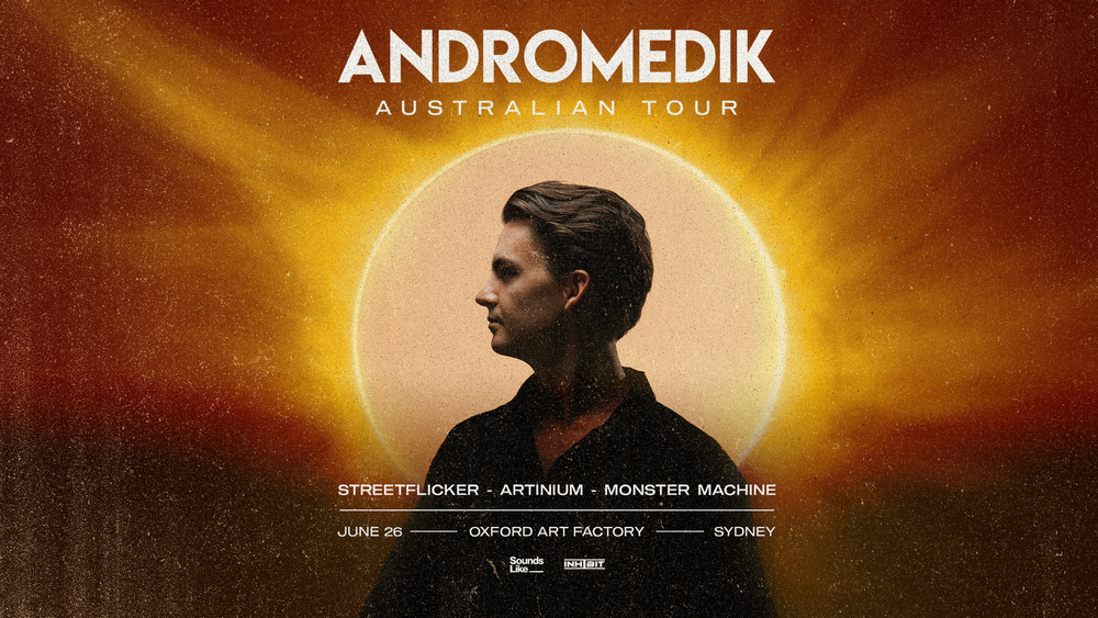 Flyer for Andromedik - SYDNEY
