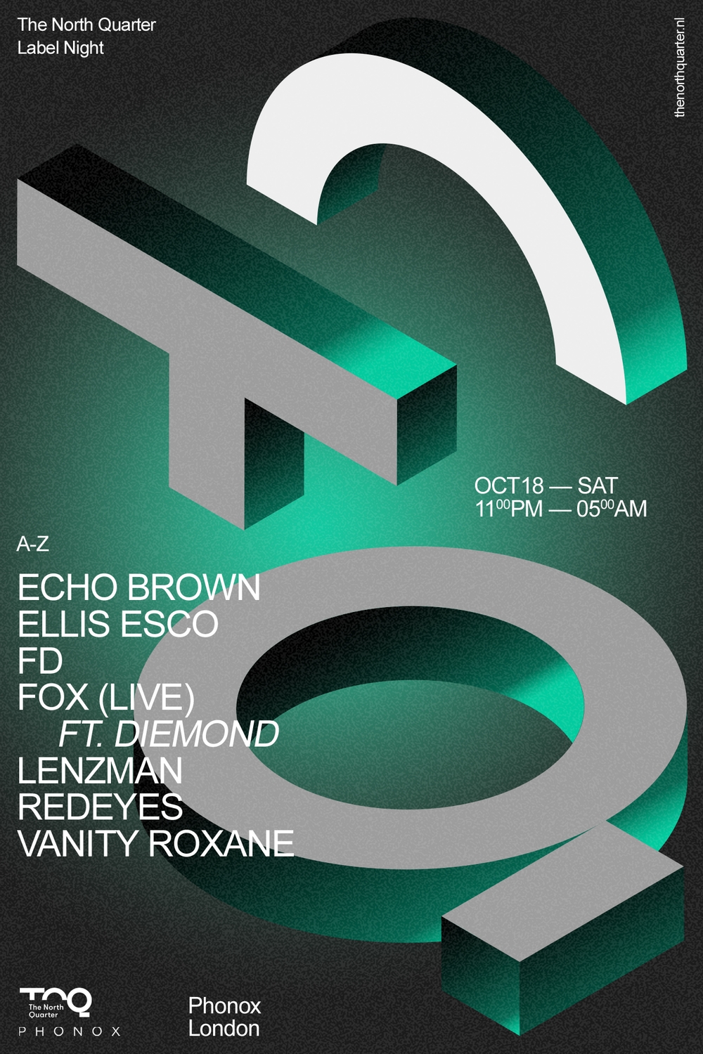 Flyer for The North Quarter: Lenzman, Redeyes, FD, Fox, Echo Brown, Vanity Roxane, Ellis Esco