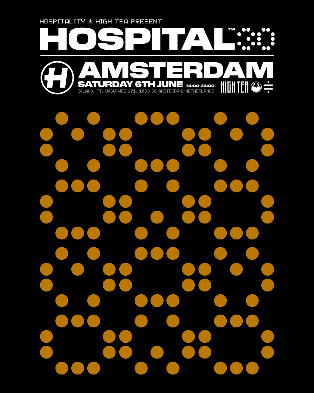 Flyer for HIGH TEA presents: Hospital30 Amsterdam