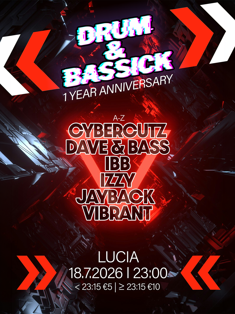 Flyer for DRUM & BASSICK 1 Year Anniversary