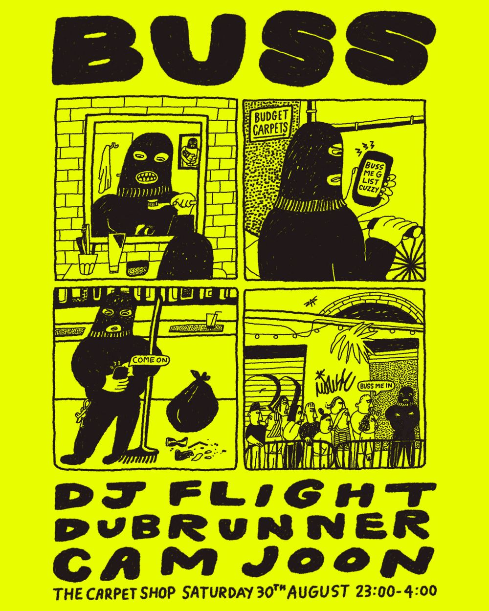 Flyer for Buss w/ DJ Flight, Dubrunner & Cam Joon