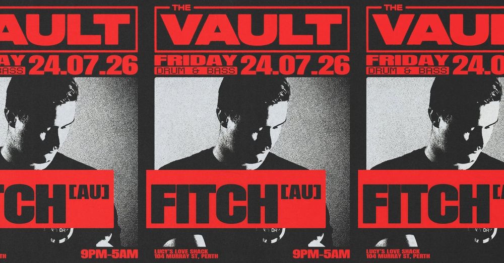 Flyer for The Vault | Fridays: Fitch