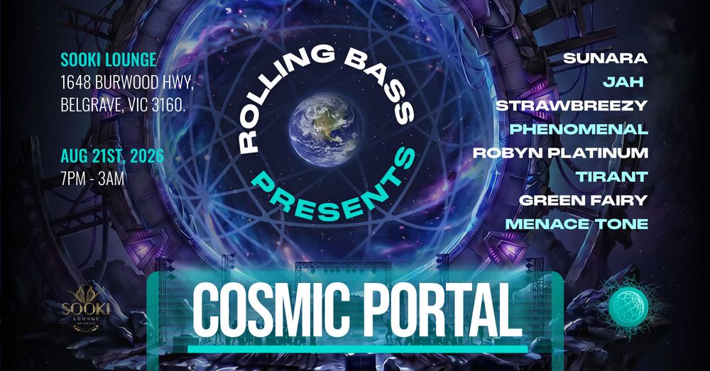 Flyer for ROLLING BASE PRESENTS COSMIC PORTAL
