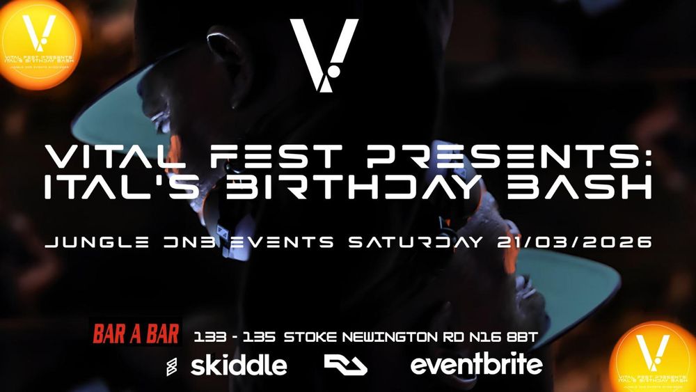 Flyer for Vital Fest presents: Ital's Birthday Bash