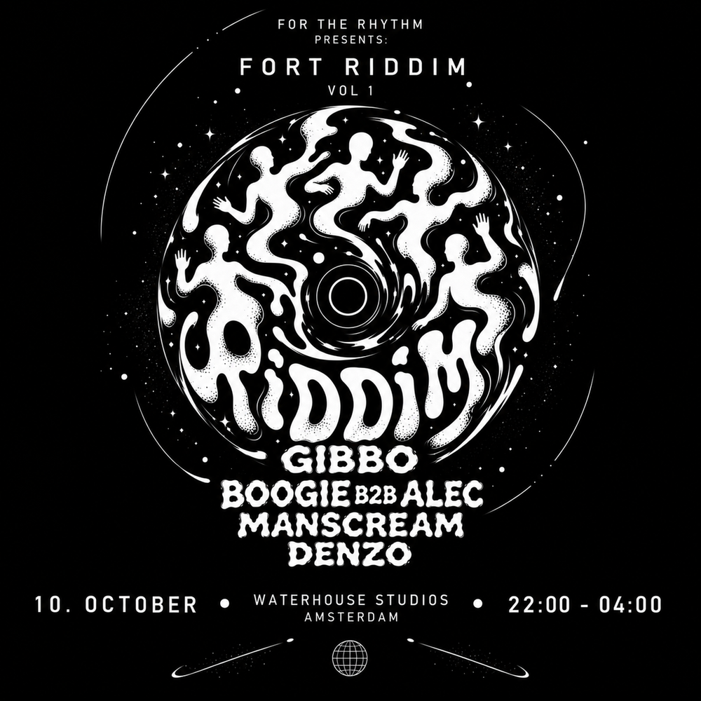 Flyer for For The Rhythm presents: Fort Riddim Vol. 1