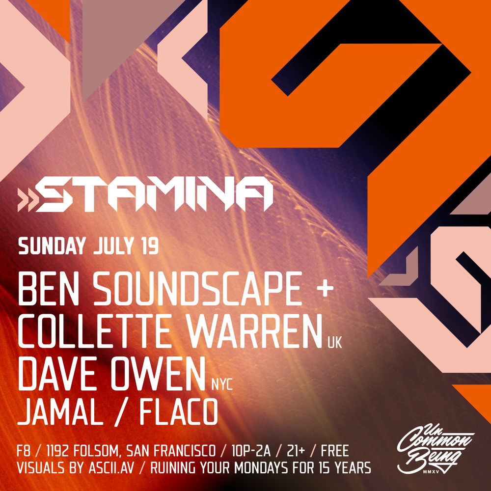 Flyer for Stamina presents Ben Soundscape Collette Warren Dave Owen