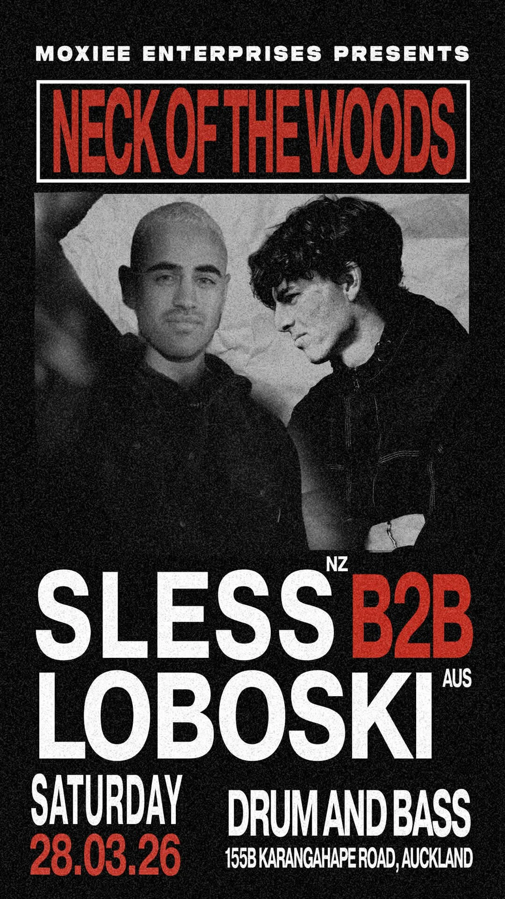 Flyer for MOXIEE ENTERPRISES PRESENTS: SLESS B2B LOBOSKI