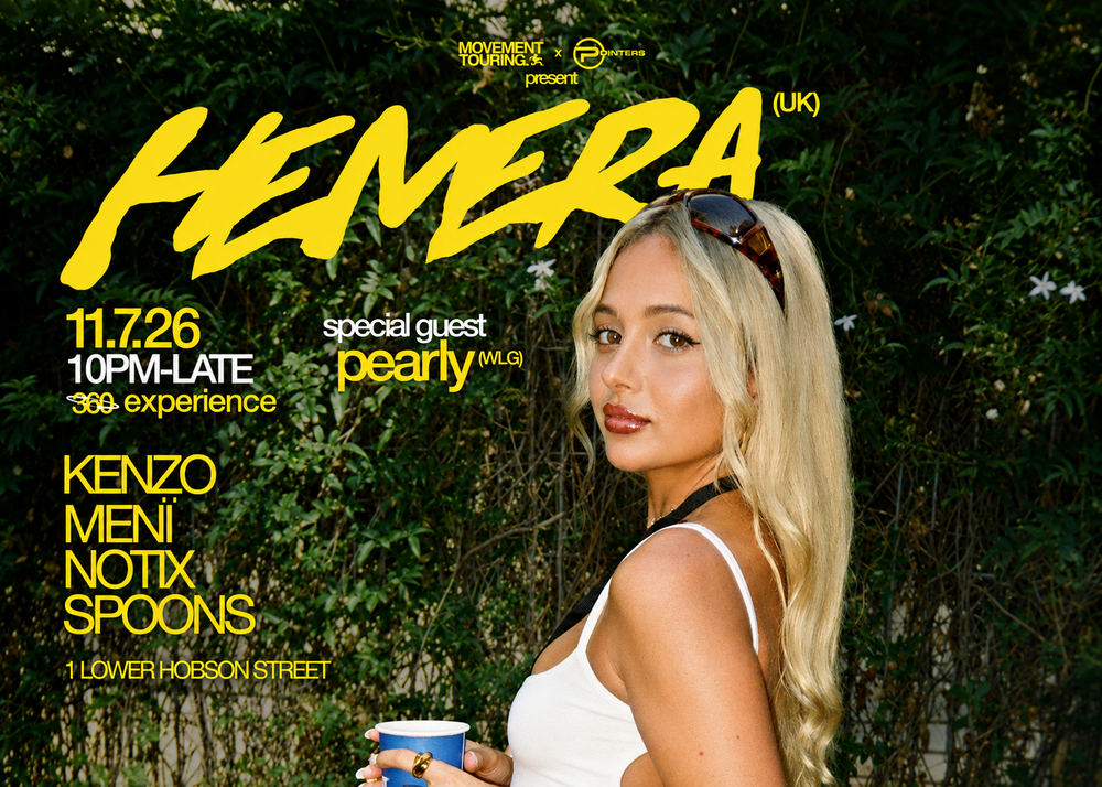 Flyer for Movement Touring & Pointers presents: Hemera (UK) ft Special Guest Pearly (WLG)