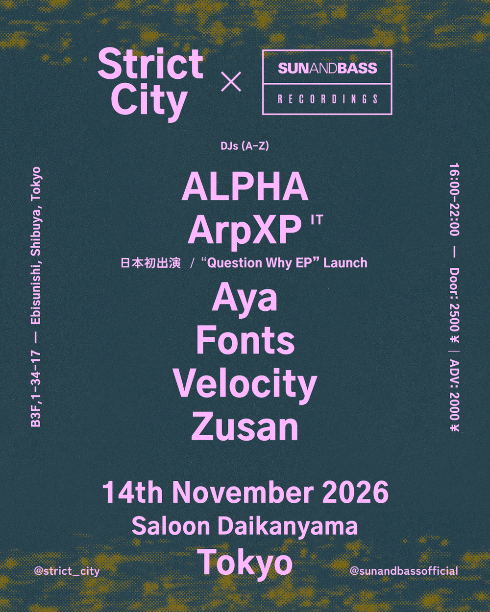 Flyer for Strict City × SUN AND BASS