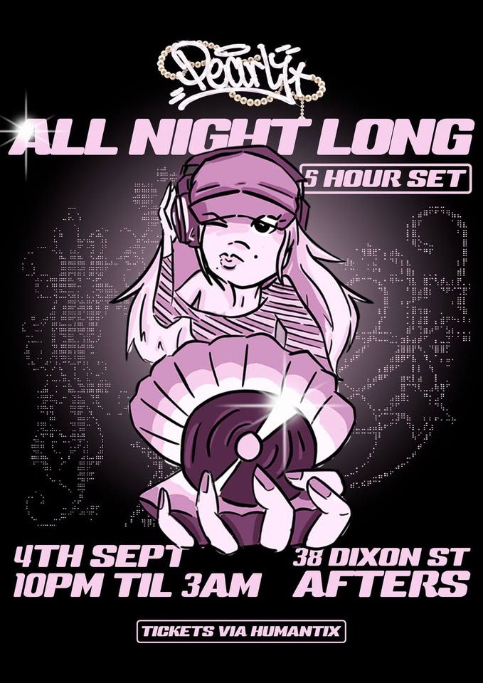 Flyer for Pearly: All Night Long