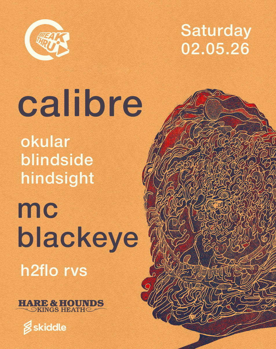 Flyer for Break Thru - Calibre, Zar & Blackeye
