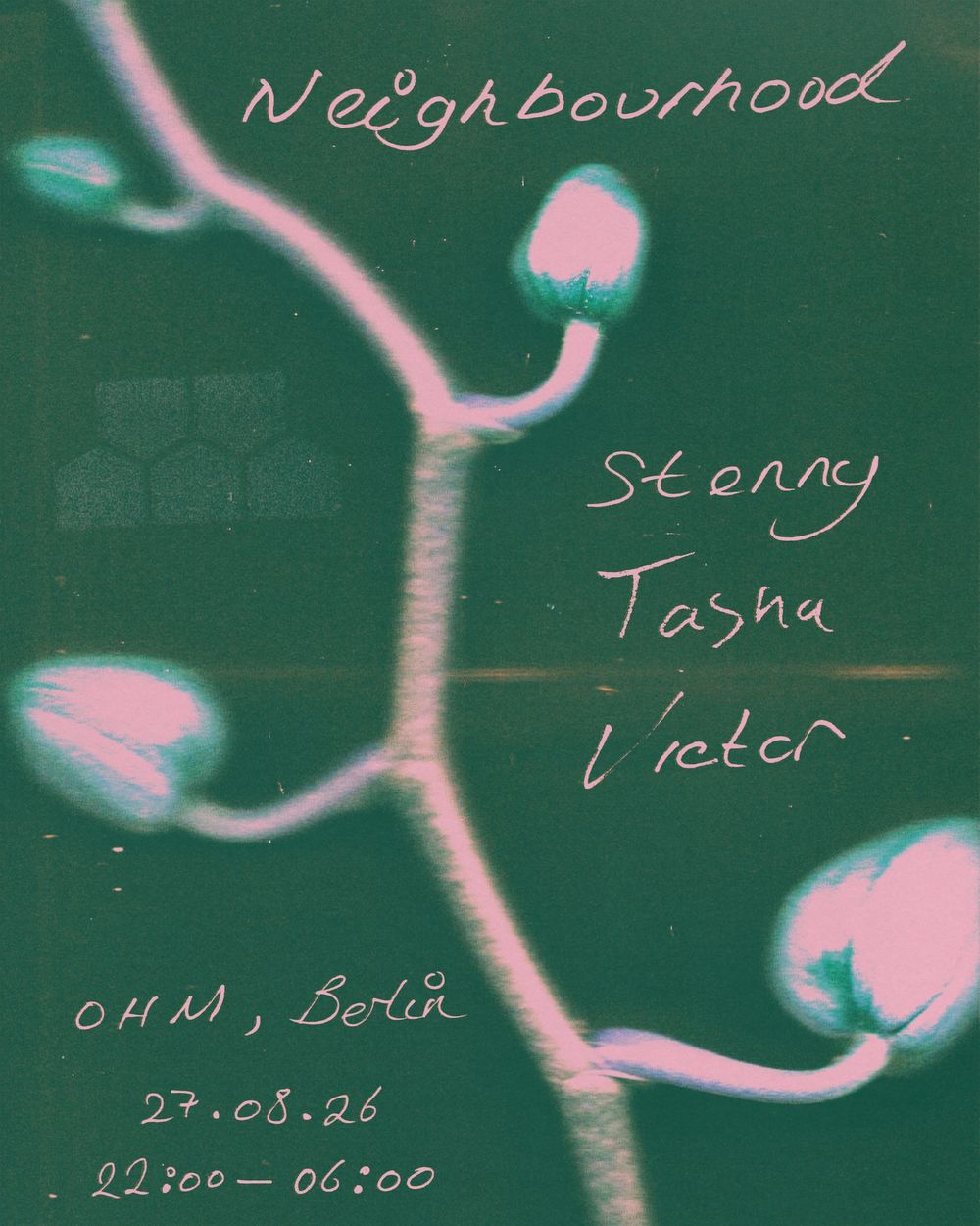 Flyer for Neighbourhood with Stenny, Tasha & Victor