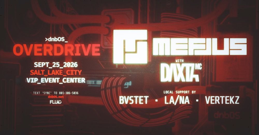 Flyer for dnbOS: Overdrive | Mefjus & Daxta MC