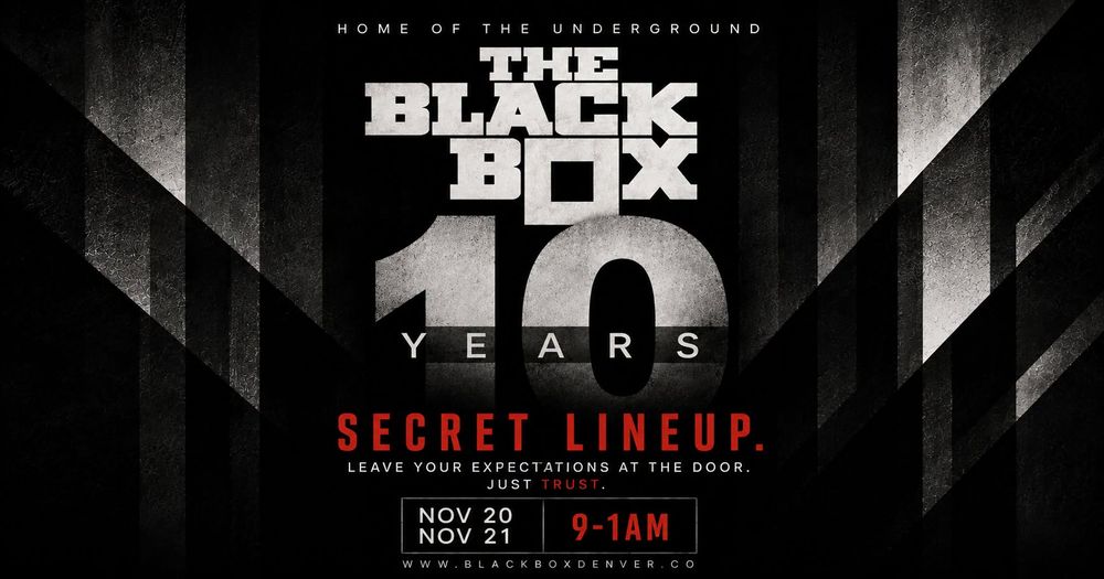 Flyer for The Black Box: 10 Years (Night One)