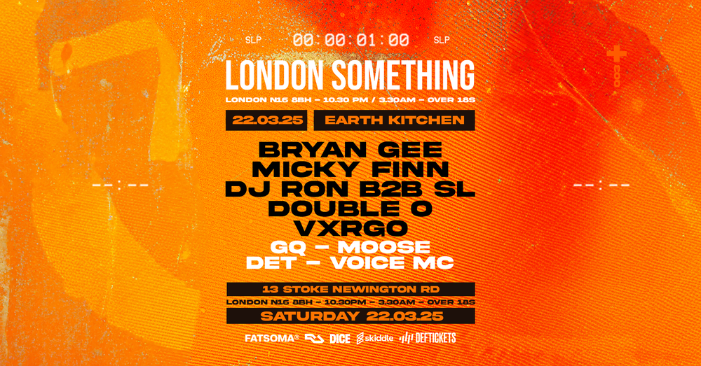 Flyer for London Something: Bryan Gee, Micky Finn, MC Det