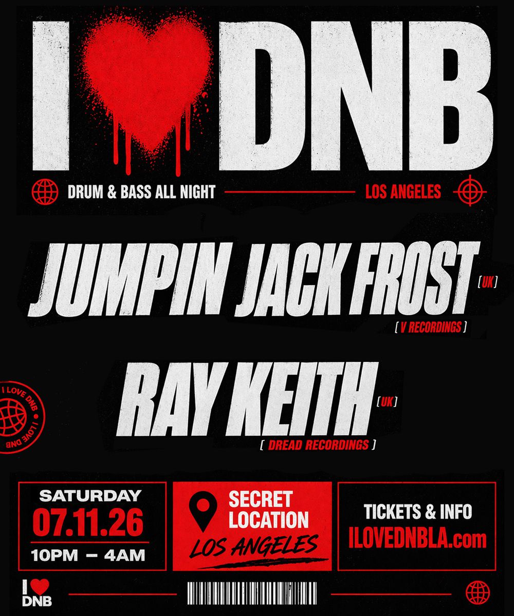Flyer for I LOVE DNB: Jumpin' Jack Frost + Ray Keith