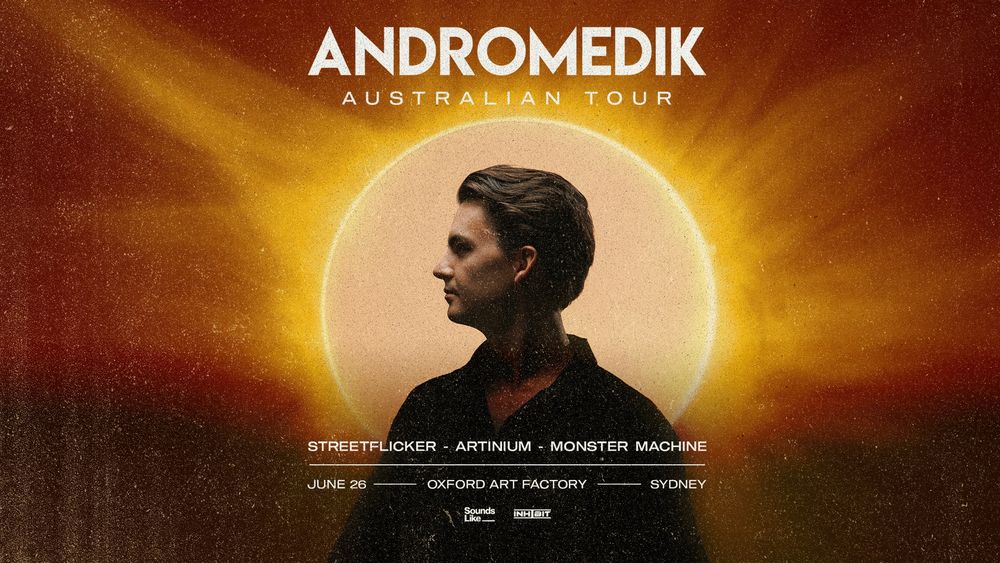 Flyer for Andromedik | Sydney