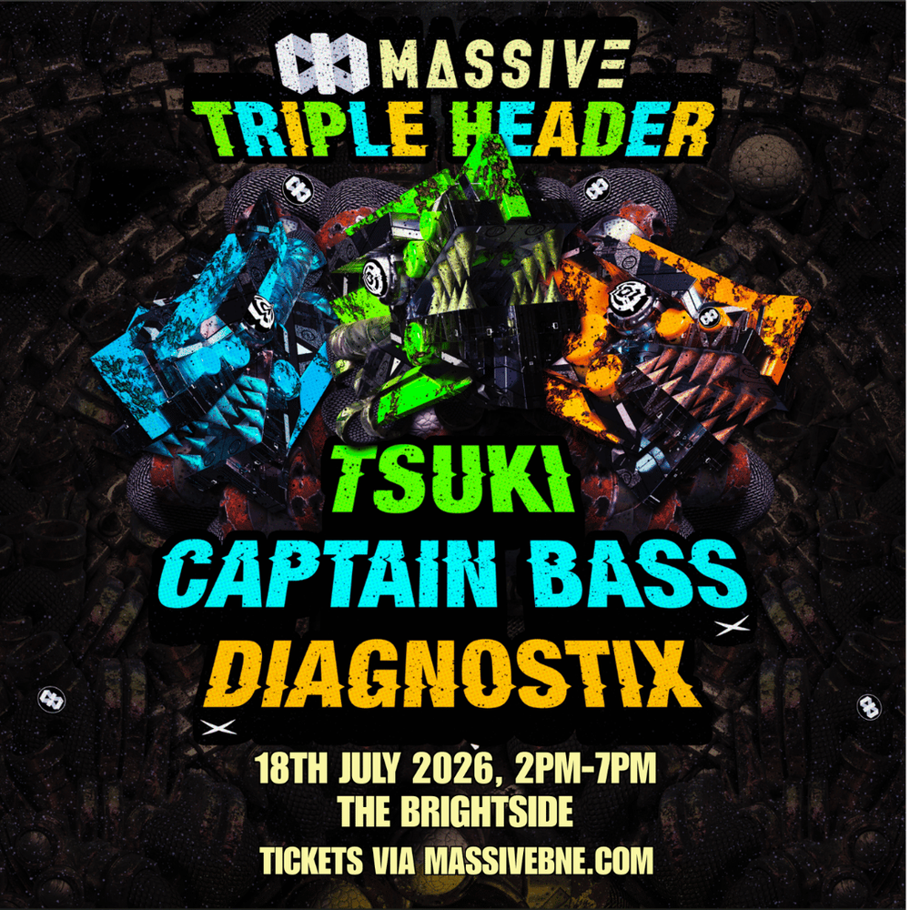 Flyer for MASSIVE: TRIPLE HEADER FT. TSUKI, CAPTAIN BASS, DIAGNOSTIX