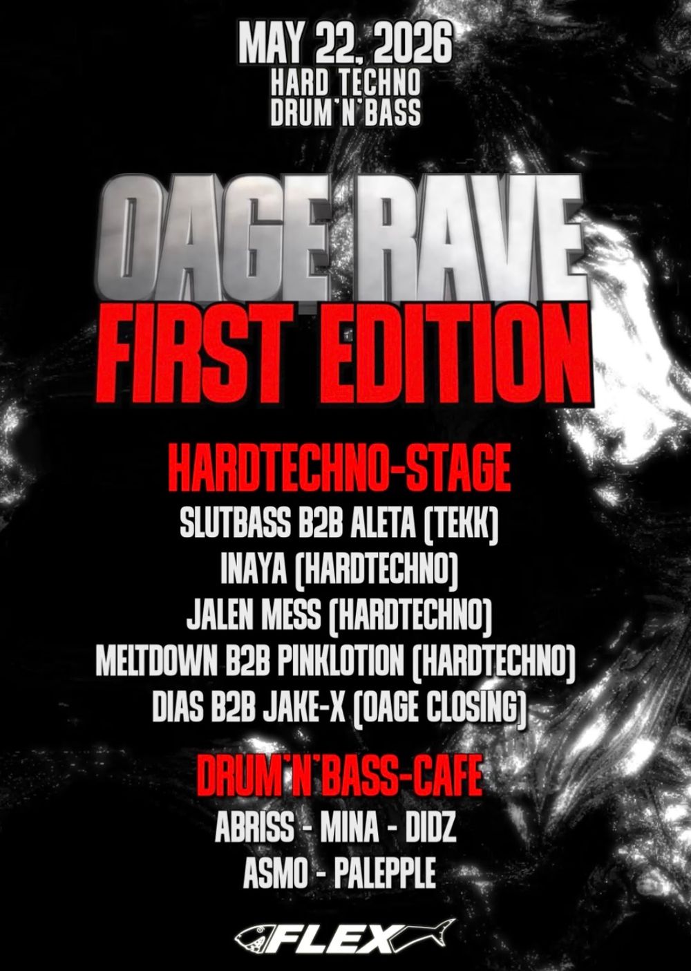 Flyer for OAGE RAVE FIRST EDITION - HARD TECHNO X DNB
