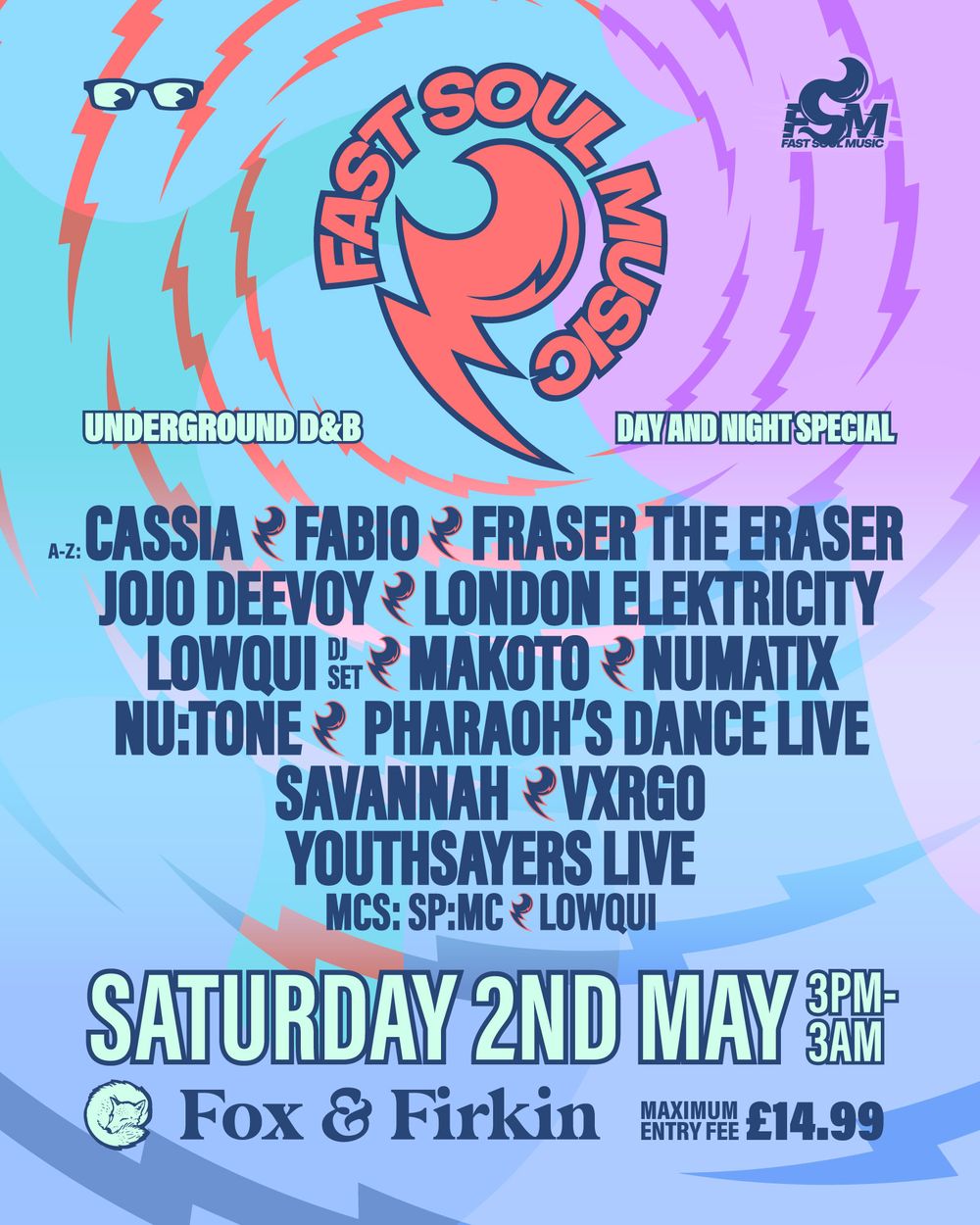 Flyer for Fast Soul with London Elektricity – Day & Night Special