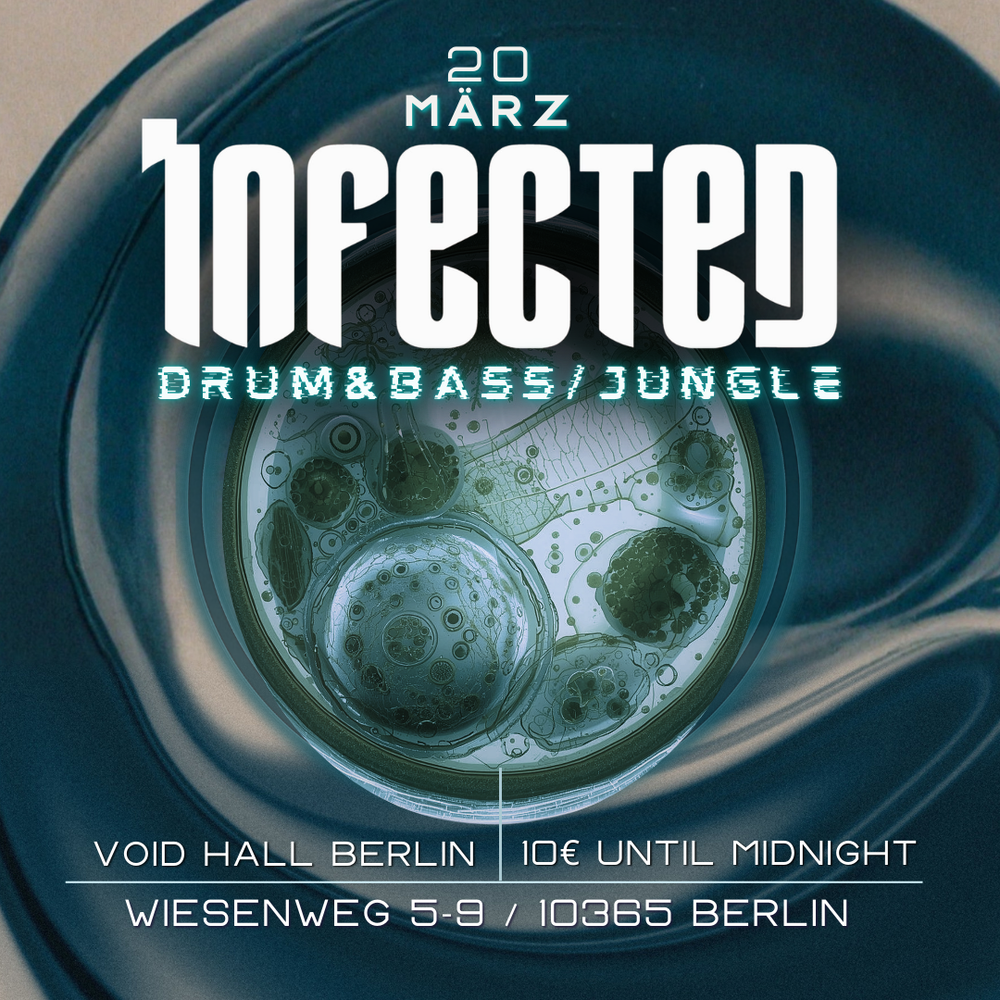 Flyer for Infected Dnb & Jungle with Oran Ray & Amy True (live), Yoru, Allic, Anton Quasi