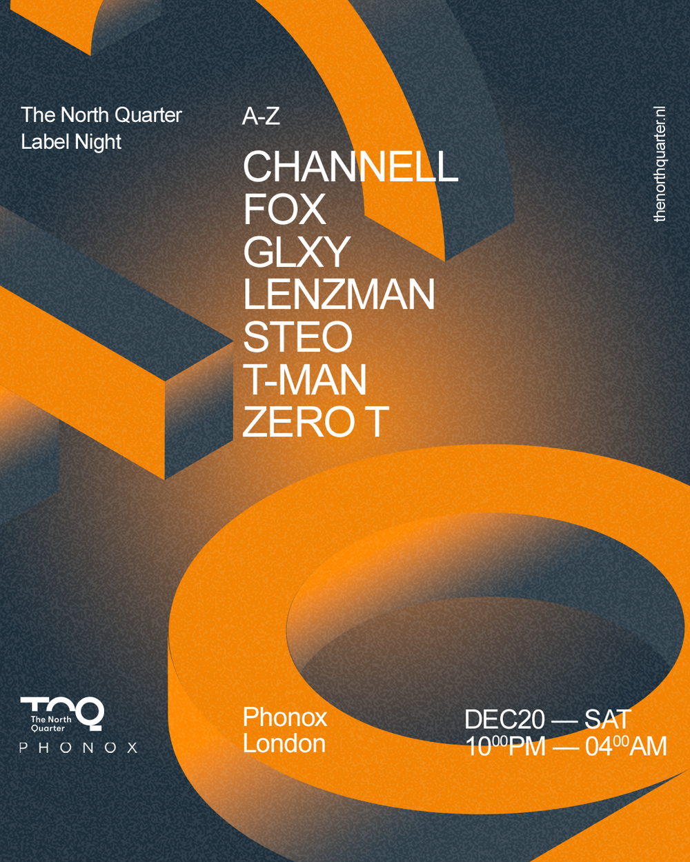 Flyer for The North Quarter: Lenzman, GLXY, Fox, Zero T, Steo, T-Man, Channell