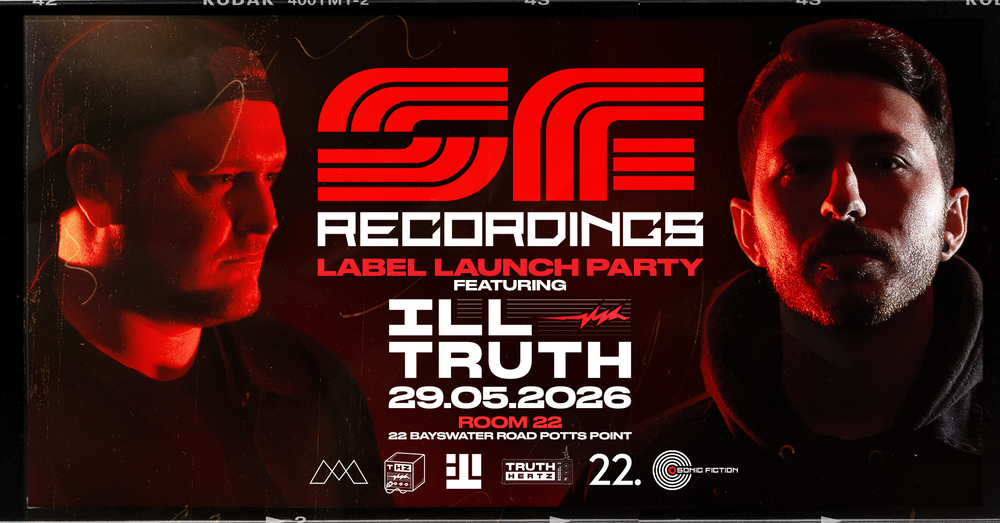 Flyer for Sonic Fiction Recordings Label Launch with Special Guest Ill Truth (UK)