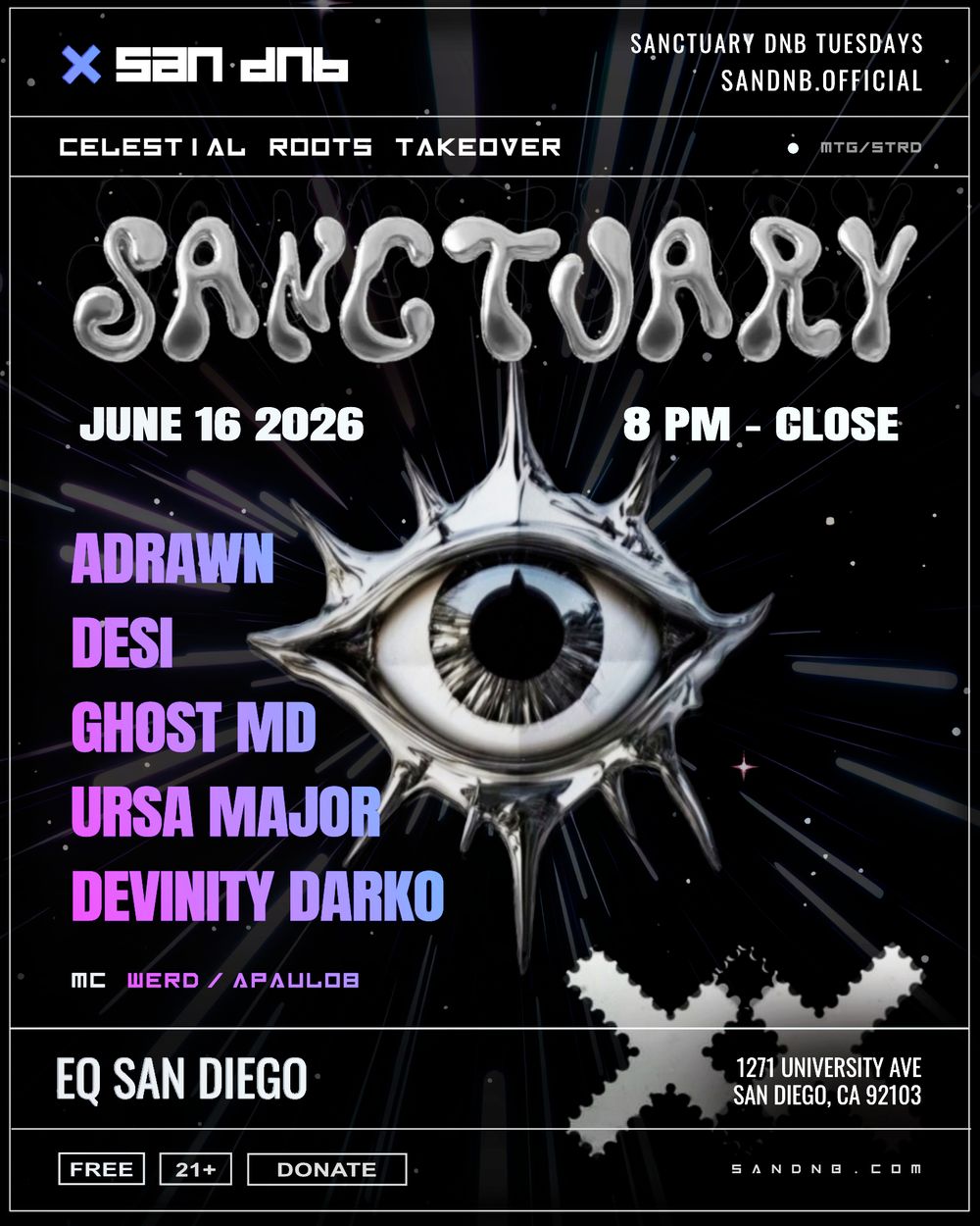 Flyer for San DNB presents Sanctuary Celestial Roots Takeover