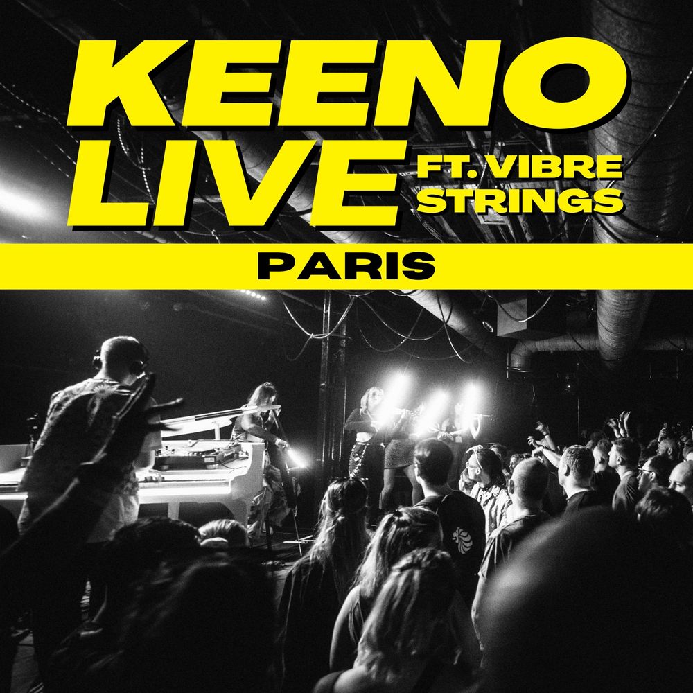 Flyer for Keeno LIVE feat. Vibre Strings - Paris