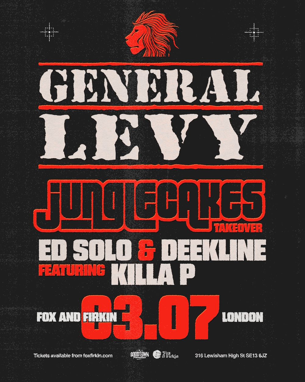 Flyer for Jungle Cakes with General Levy, Ed Solo feat. Killa P, Deekline