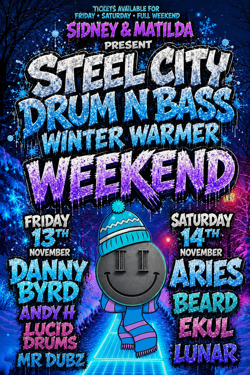 Flyer for Steel City D&B Winter Warmer with Danny Byrd + Aries