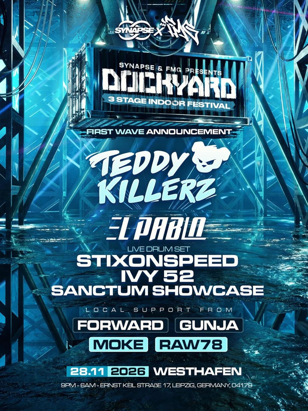 Flyer for DOCKYARD FESTIVAL presents: Teddy Killerz, Pythius, TC + MORE