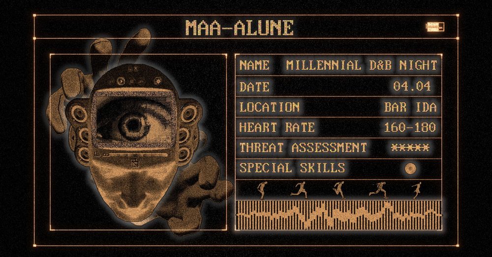 Flyer for Maa-alune Millennial Drum & Bass Night Vol. 2