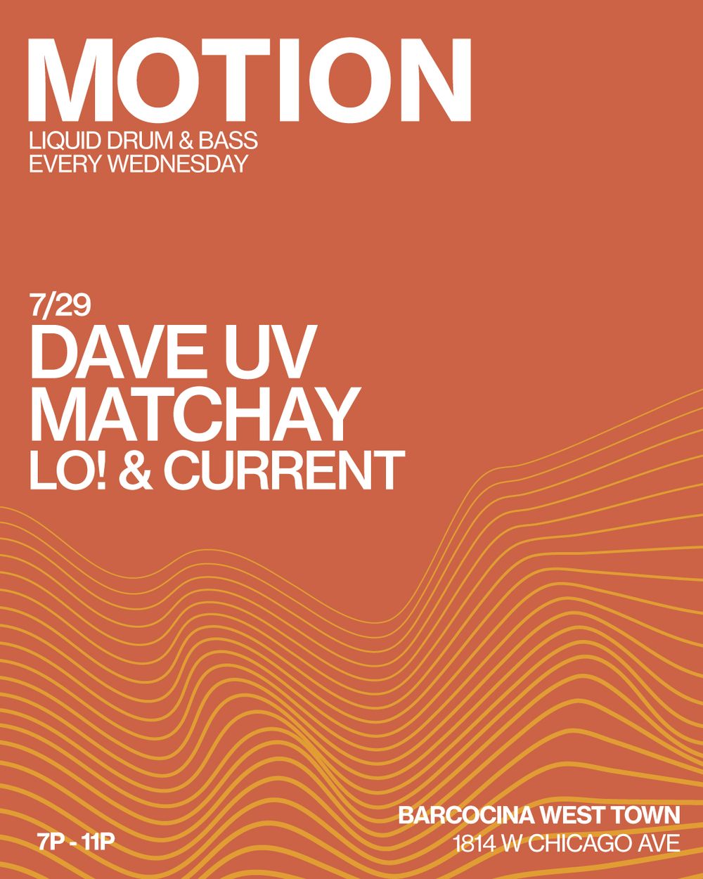 Flyer for MOTION / Weekly liquid DNB with Dave UV / Matchay