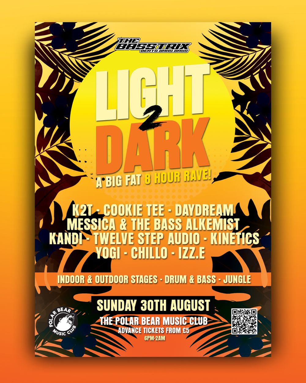 Flyer for The Basstrix: Light 2 Dark - Bank Holiday Special