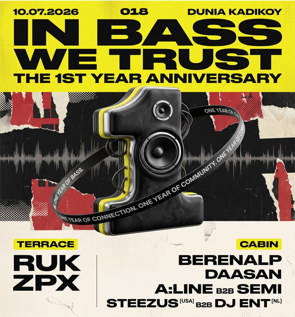Flyer for IN BASS WE TRUST 018: THE 1ST YEAR ANNIVERSARY