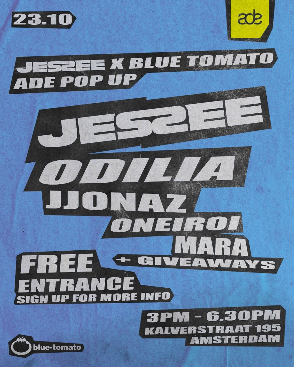 Flyer for Jessee x Blue Tomato ADE Pop Up