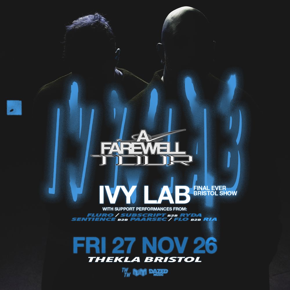 Flyer for Ivy Lab: A Farewell Tour (Bristol - Final Ever Set)