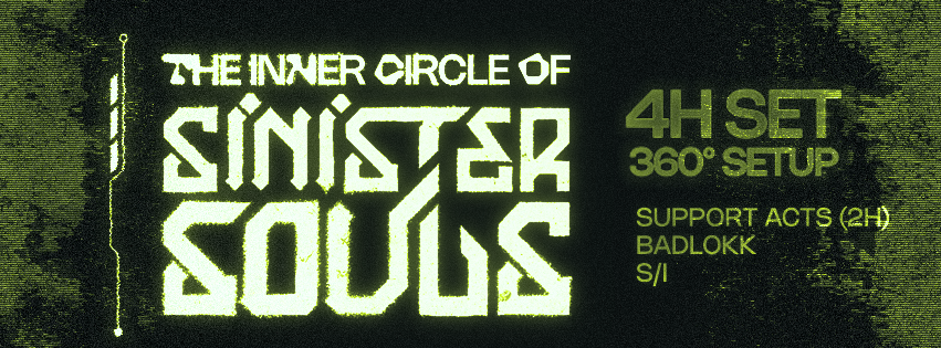 Flyer for The Inner Circle of: Sinister Souls