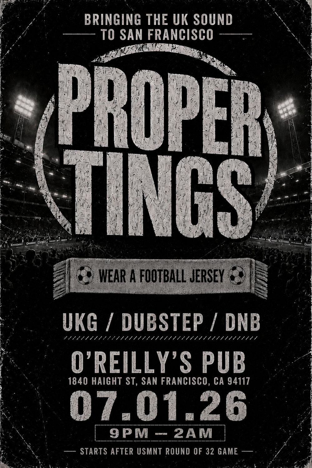 Flyer for PROPERTINGS WORLD CUP - UKG///DUBSTEP///DN