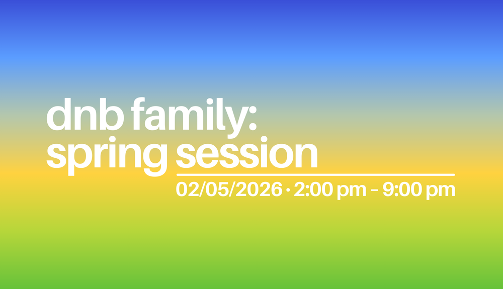 Flyer for dnb family: spring session